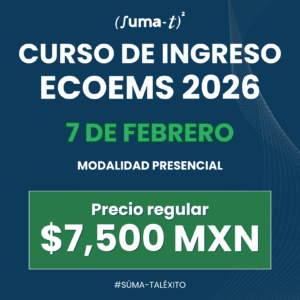 Imagen promocional del Curso ECOEMS 2026 para ingreso a ENP UNAM y CECyT IPN, mostrando elementos educativos y el logo de Suma-T.