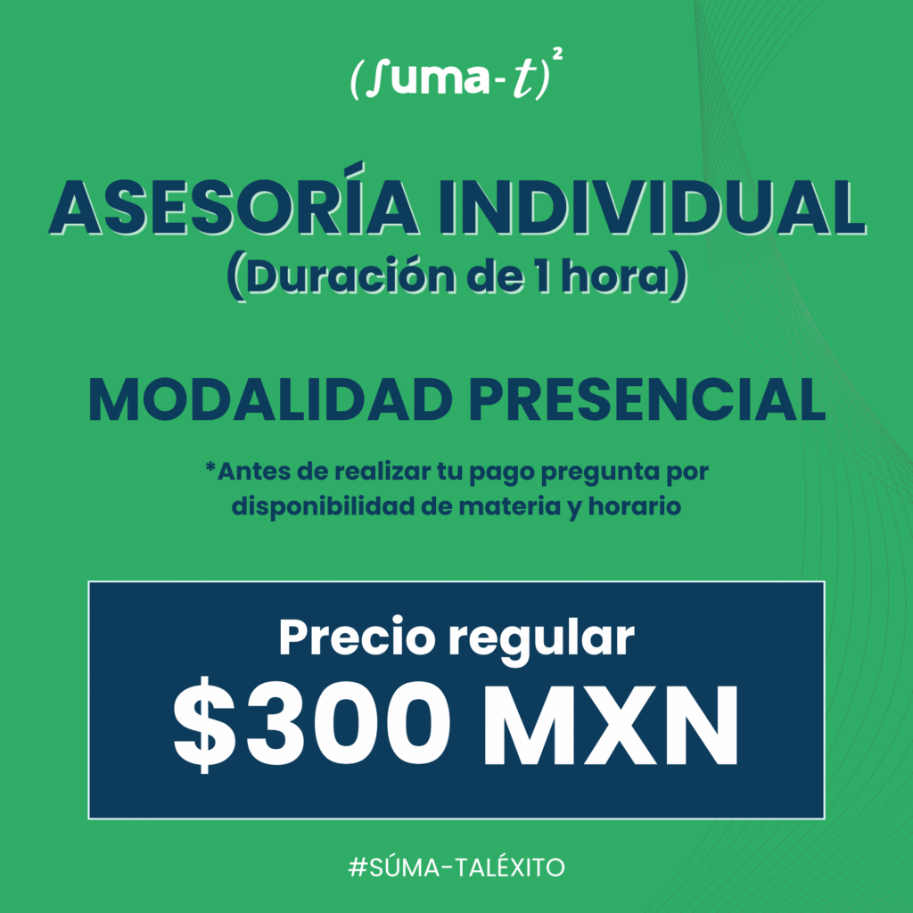 Imagen promocional de las asesorías individuales con duración de 1 hora con elementos académicos y el logo de Suma-T.