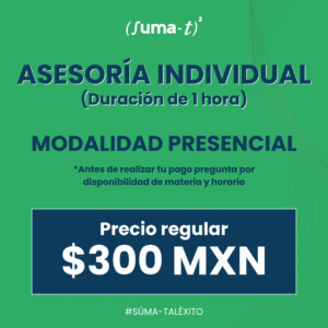 Imagen promocional de las asesorías individuales con duración de 1 hora con elementos académicos y el logo de Suma-T.