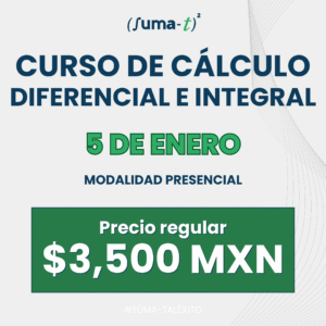 Imagen promocional del Curso Presencial de Cálculo Diferencial e Integral con elementos académicos y el logo de Suma-T.