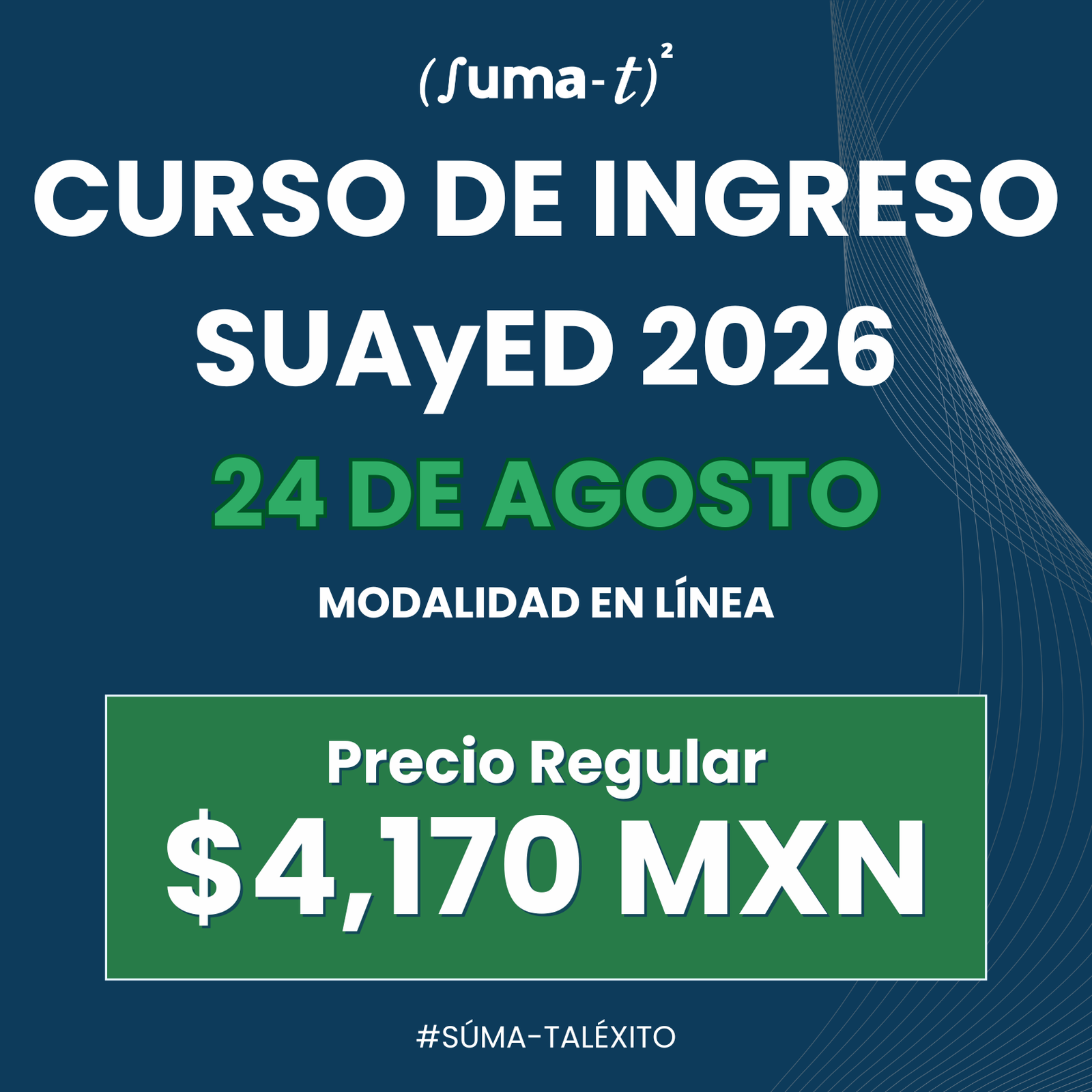 Imagen promocional del Curso virtual UNAM SUAyED 2026 Intensivo, destacando recursos académicos y el logo de Suma-T.